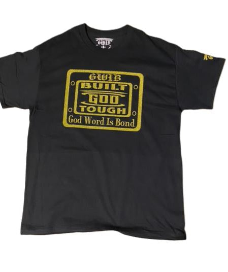 Built God Tough T shirt in black with a gold glitter design.