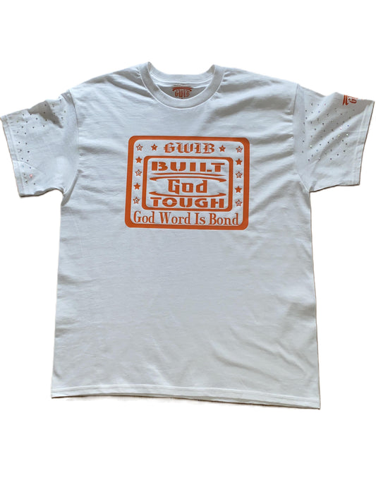 White with orange Built God Tough motivational T-Shirt decorated with rhinestones.