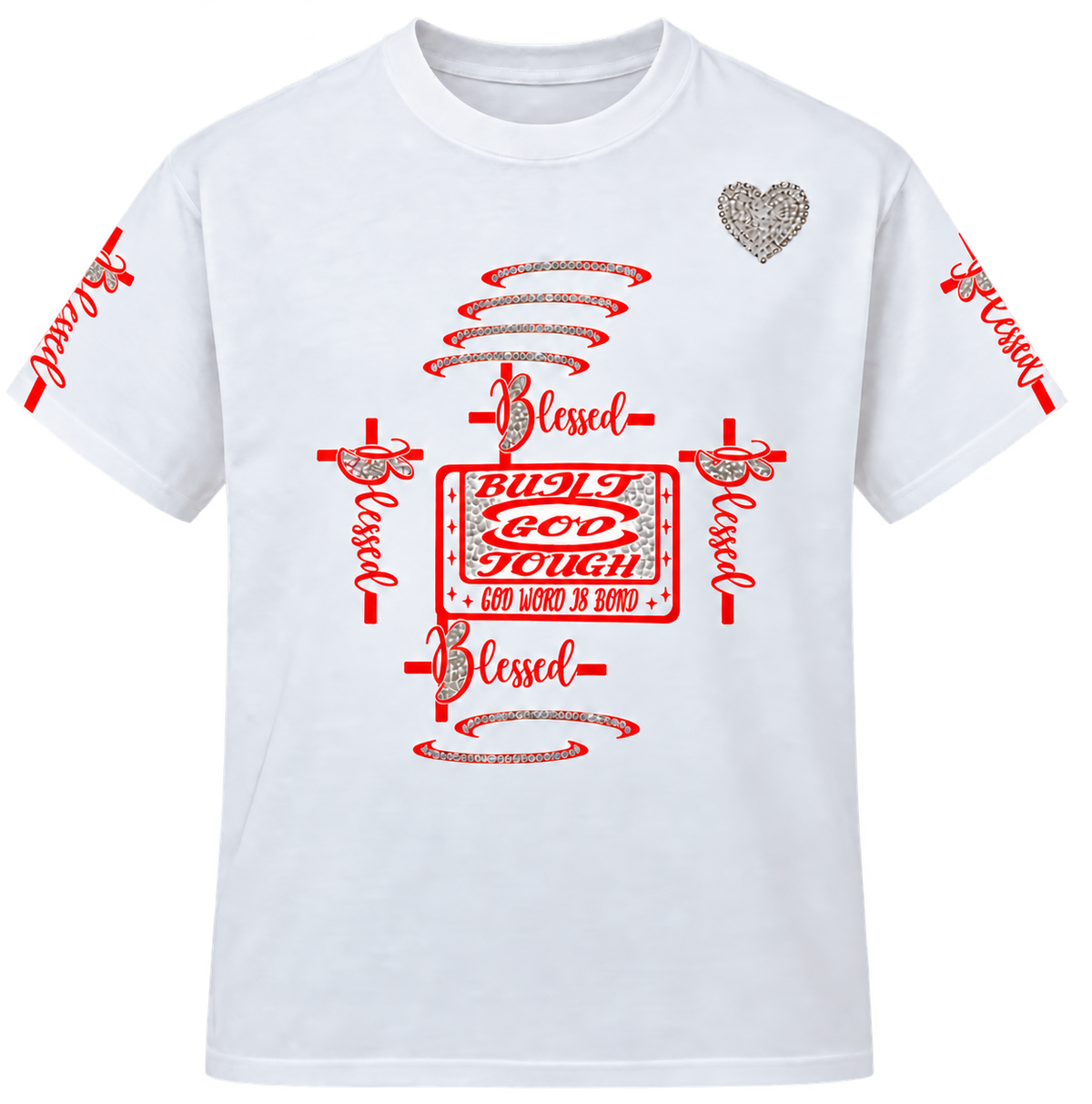 Front of white Built God Tough Christian T-shirt with red Blessed cross graphics and a silver rhinestone heart