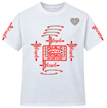 Front of white Built God Tough Christian T-shirt with red Blessed cross graphics and a silver rhinestone heart