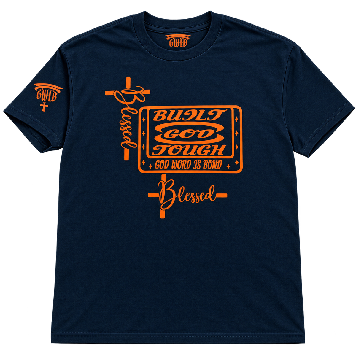Built God Tough T-Shirt – Navy & Orange Blessed Cross