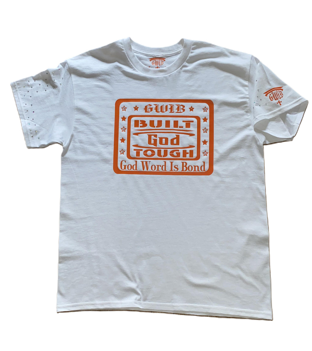 White with orange Built God Tough motivational T-Shirt decorated with rhinestones.