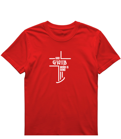 Red t-shirt with white text and cross design on a white background.      GWIB-God Word Is Bond