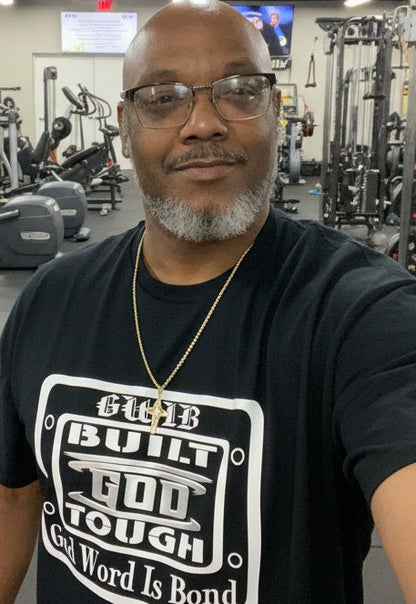 Black T-Shirt with motivational white and silver Built God Tough design on the front and the word Blessed with a cross on the back